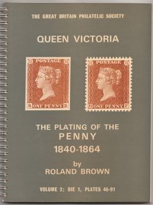 The Plating of the Penny 1840-1864 Vol 2