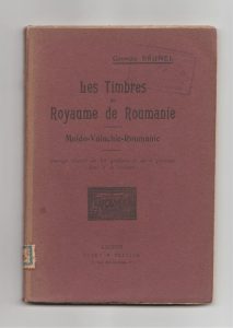 Les Timbres du Royaume de Roumanie