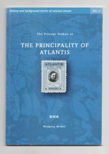 The Postage Stamps of the Principality of Atlantis