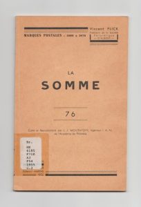 Catalogue des Marques Postales & Oblitérations de la Somme de 1698 à 1876