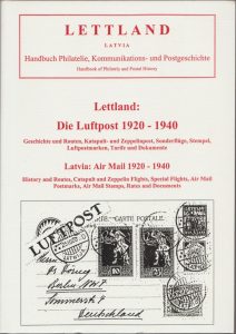 Latvia Handbook of Philately and Postal History