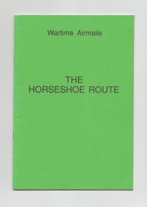 Wartime Airmails. The Horseshoe Route