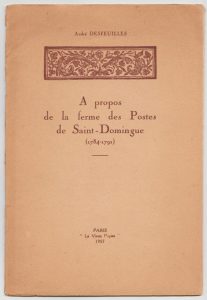 A propos de la ferme des Postes de Saint-Domingue (1784-1791)