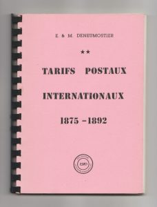 [Belgium] Tarifs Postaux Internationaux Tome II 1875-1892