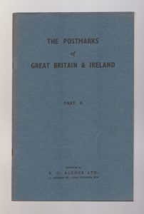The Postmarks of Great Britain & Ireland Part II