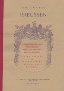Preussen Postgeschichte und Postanstalten 1649-1923