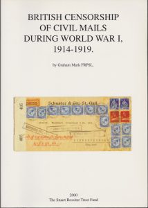 British Censorship of Civil Mails During World War I, 1914-1919