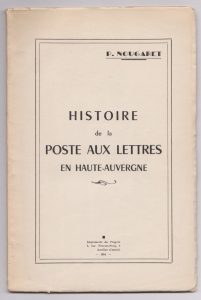 Histoire de la Poste aux Lettres en Haute-Auvergne