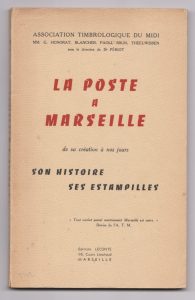 La Poste à Marseille de sa création à nos jours